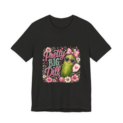 Pretty Big Dill T‑Shirt — Cute Pickleball Graphic Tee with Floral Accents