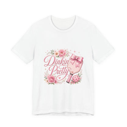 Dinkin' Pretty Funny Pickleball T-Shirt