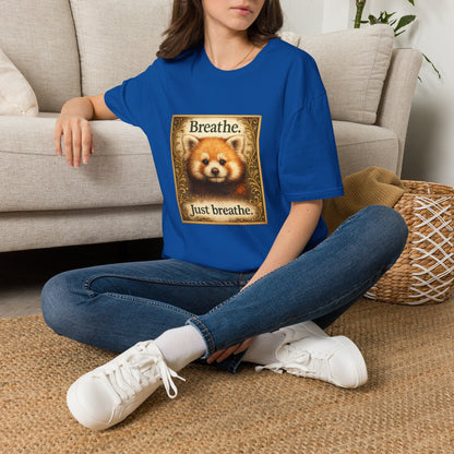 Breathe Red Panda T‑Shirt — "Breathe. Just breathe." Relaxation Tee