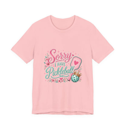 Pickleball T‑Shirt - "Sorry I Have Pickleball" Floral Graphic Tee