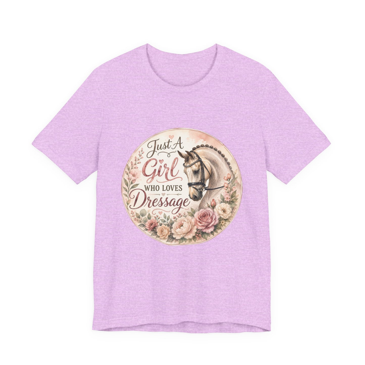 Just A Girl Who Loves Dressage Equestrian T-Shirt