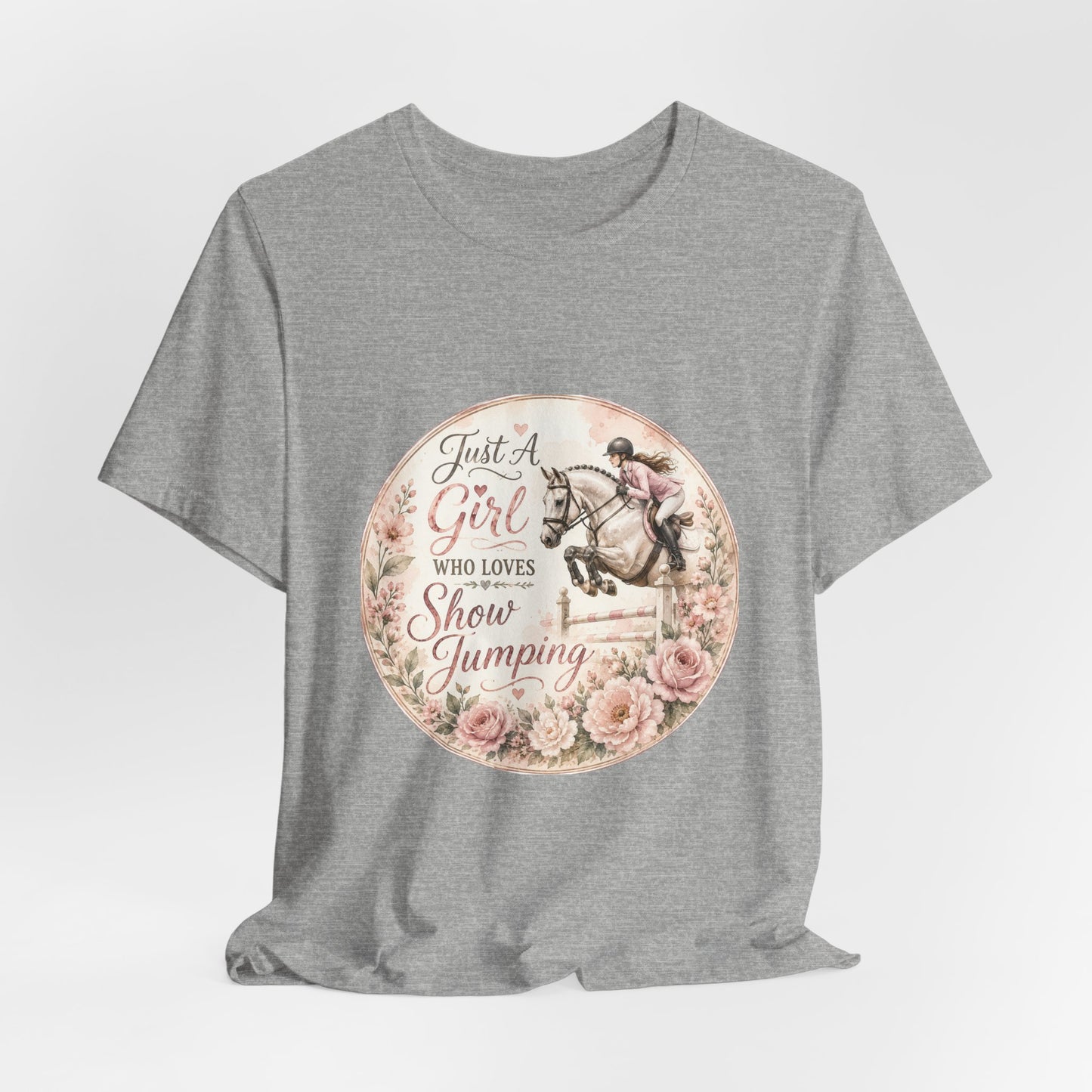 Just A Girl Who Loves Show Jumping Equestrian T-Shirt