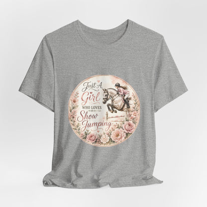 Just A Girl Who Loves Show Jumping Equestrian T-Shirt
