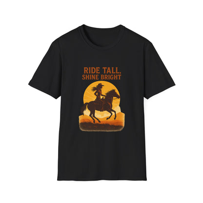 Ride Tall, Shine Bright Western Cowboy T-Shirt
