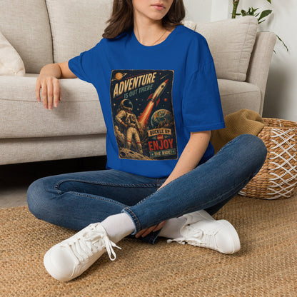 Adventure Is Out There Buckle Up And Enjoy The Ride Space Rocket T-Shirt