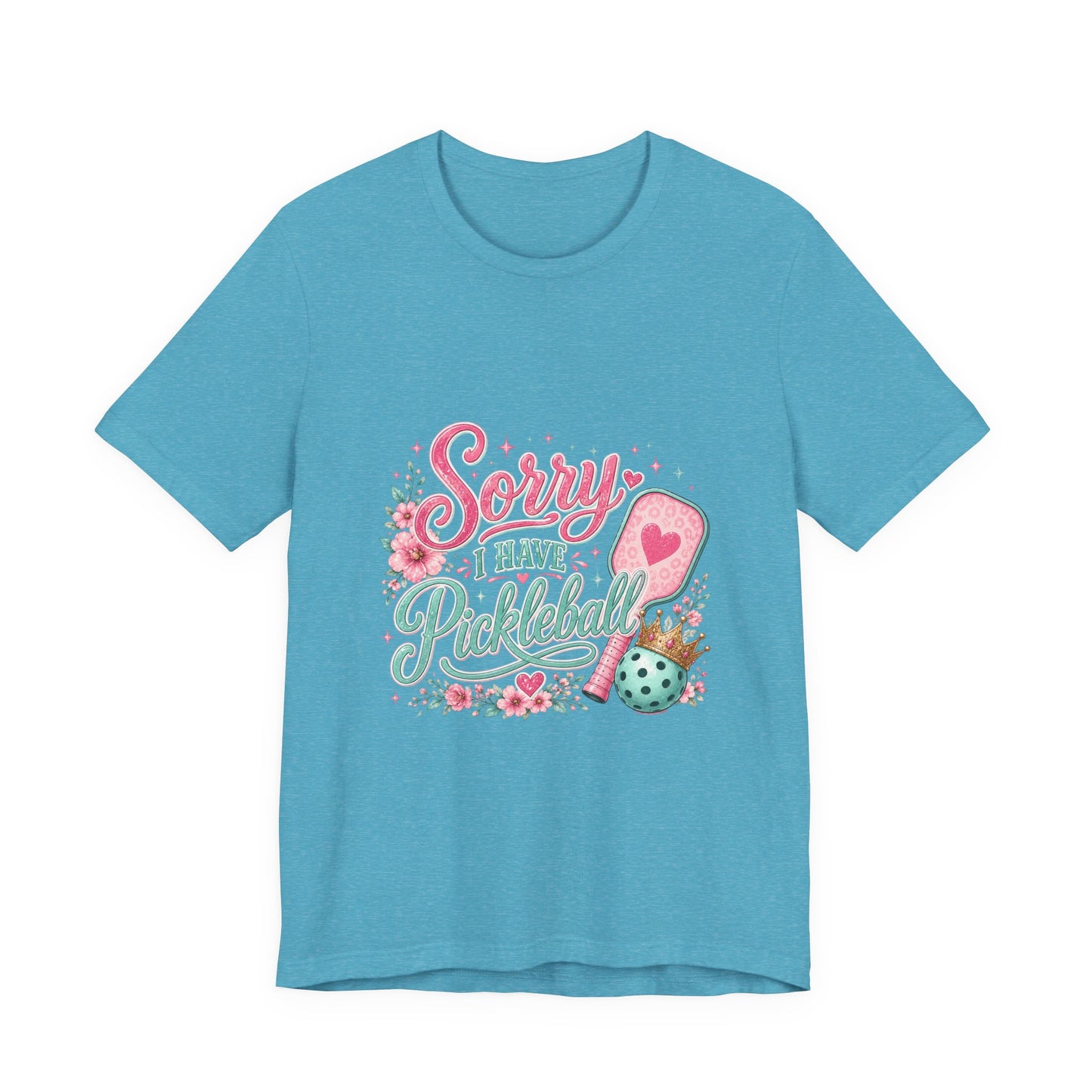 Pickleball T‑Shirt - "Sorry I Have Pickleball" Floral Graphic Tee