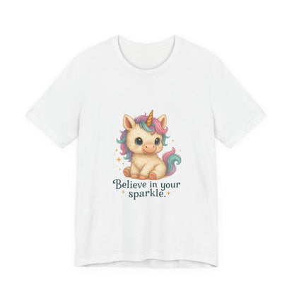 Believe in Your Sparkle Cute Unicorn T-Shirt