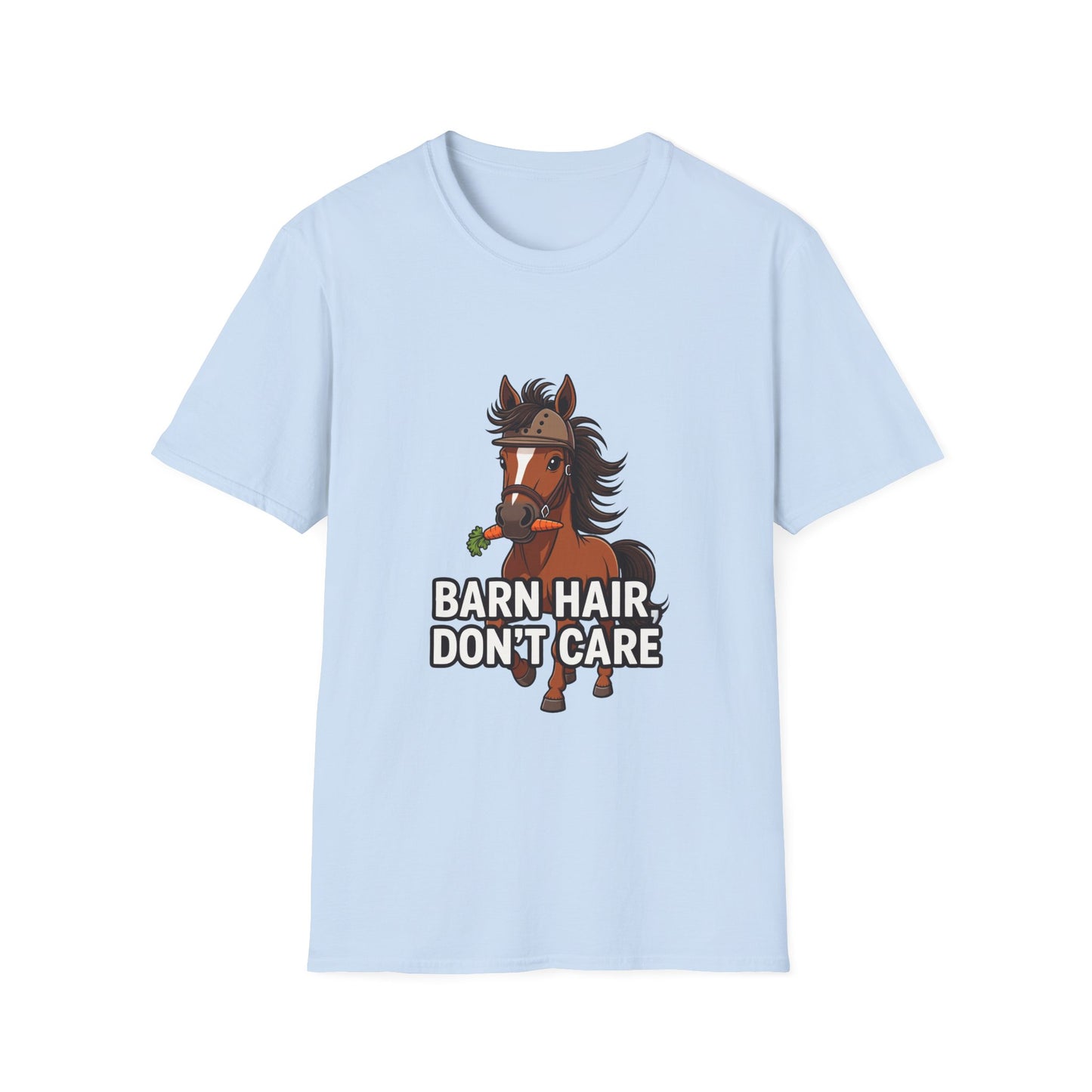 Barn Hair, Don't Care Funny Equestrian T-Shirt