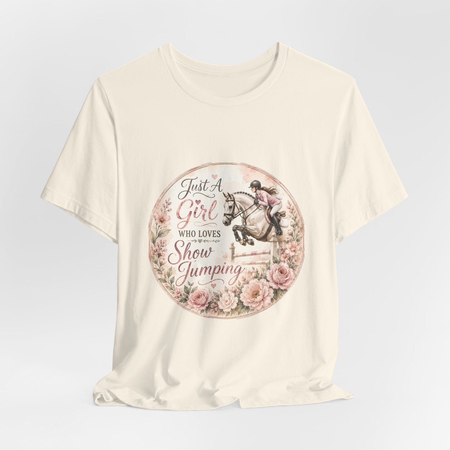 Just A Girl Who Loves Show Jumping Equestrian T-Shirt