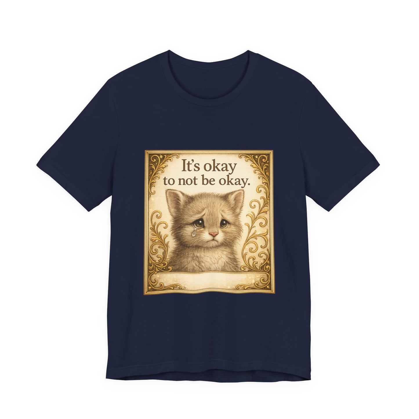 It's Okay To Not Be Okay Kitten Mental Health T-Shirt