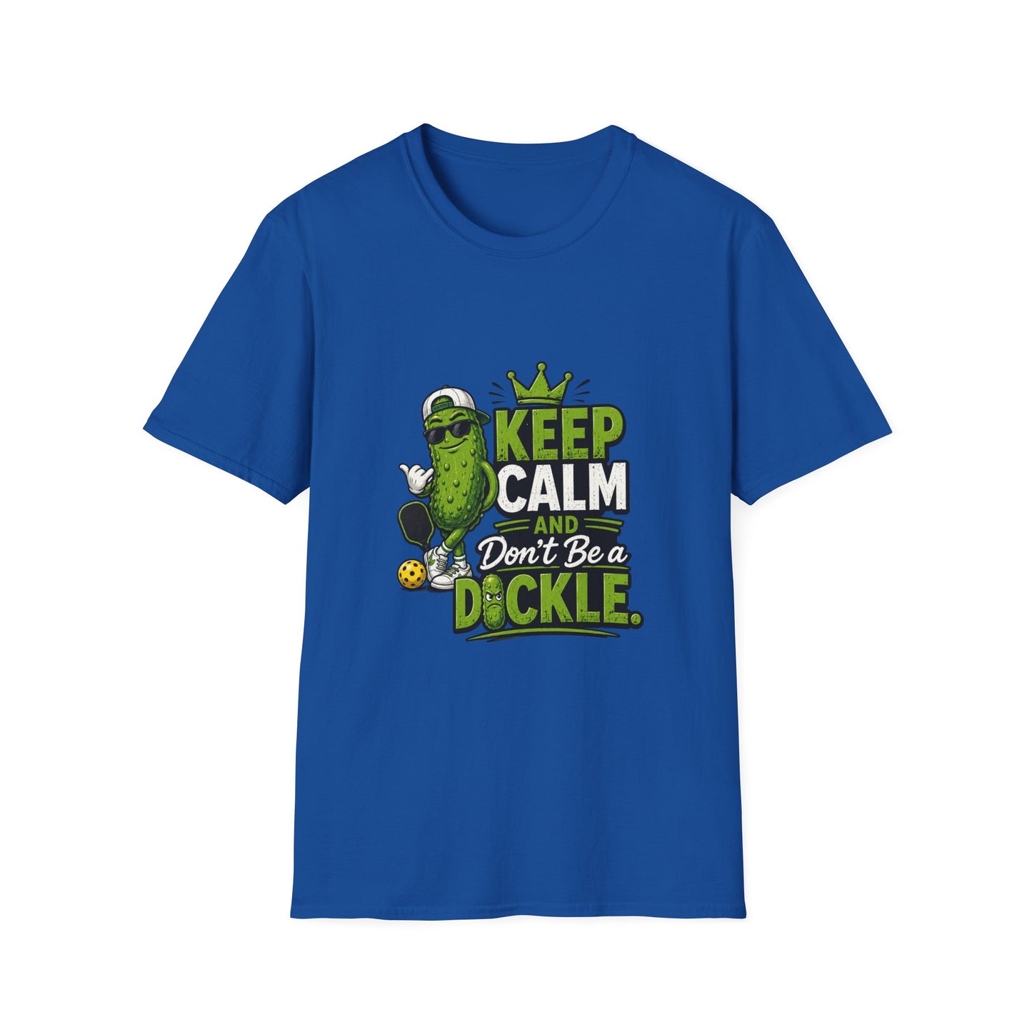 Keep Calm and Don't Be a Dickle Funny Pickleball T-Shirt