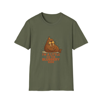 I'm a Little on the Blubbery Side Funny Walrus T-Shirt