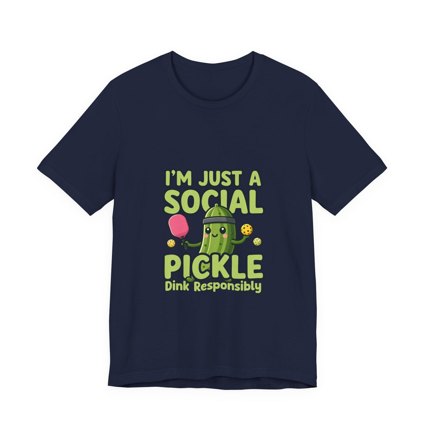 Social Pickle Tee — "I'm Just a Social Pickle" Funny Graphic T-Shirt
