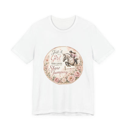 Just A Girl Who Loves Show Jumping Equestrian T-Shirt