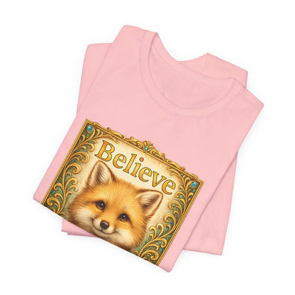 Believe in Yourself Fox T-Shirt