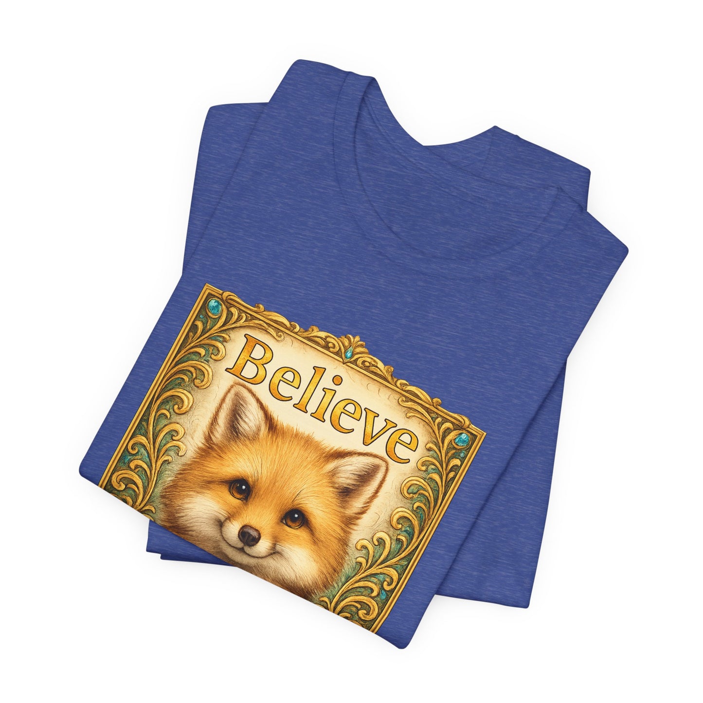 Believe in Yourself Fox T-Shirt