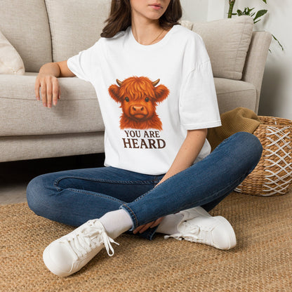 You Are Heard Funny Highland Cow T-Shirt
