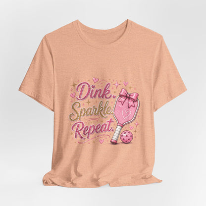 Dink Sparkle Repeat Funny Pickleball T-Shirt
