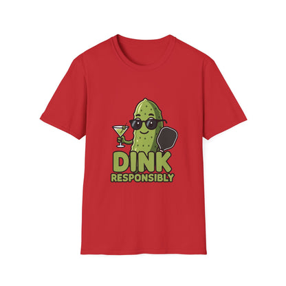 Dink Responsibly Funny Pickleball T-Shirt
