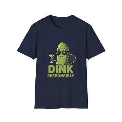 Dink Responsibly Funny Pickleball T-Shirt