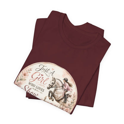 Just A Girl Who Loves Show Jumping Equestrian T-Shirt