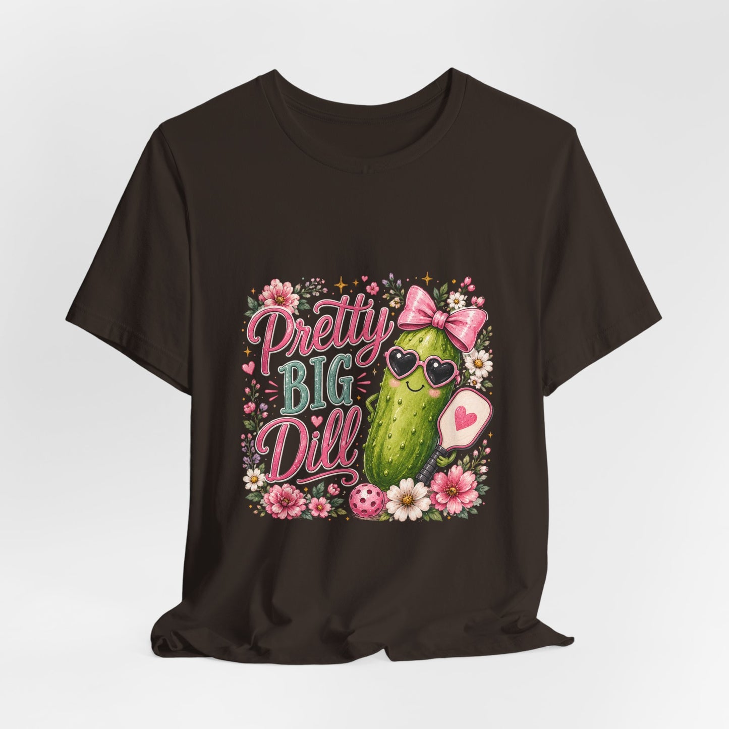 Pretty Big Dill T‑Shirt — Cute Pickleball Graphic Tee with Floral Accents