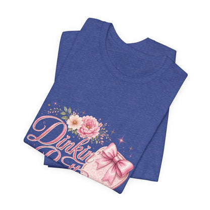 Dinkin' Pretty Funny Pickleball T-Shirt