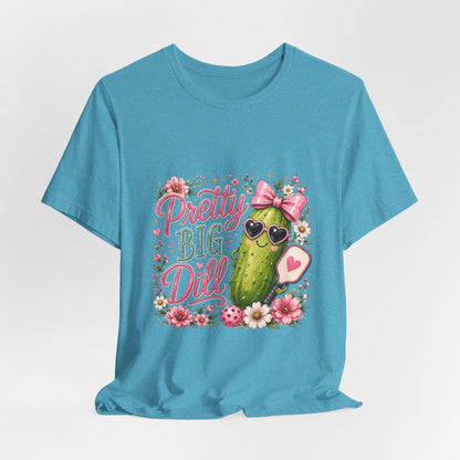 Pretty Big Dill T‑Shirt — Cute Pickleball Graphic Tee with Floral Accents
