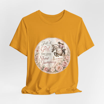 Just A Girl Who Loves Show Jumping Equestrian T-Shirt