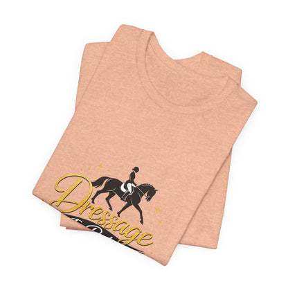 Dressage Is Poetry In Motion T-Shirt — "Dressage Is Poetry In Motion" Equestrian Tee