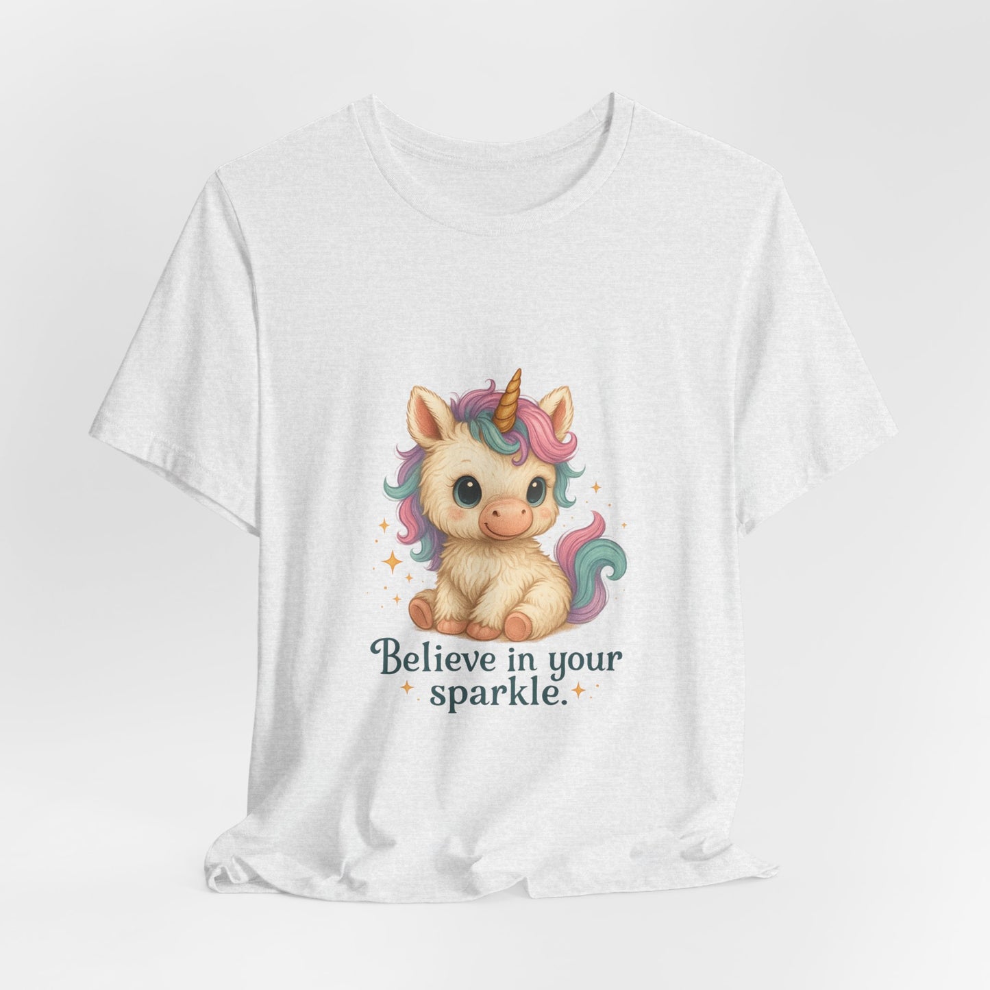 Believe in Your Sparkle Cute Unicorn T-Shirt