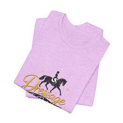 Dressage Is Poetry In Motion T-Shirt — "Dressage Is Poetry In Motion" Equestrian Tee