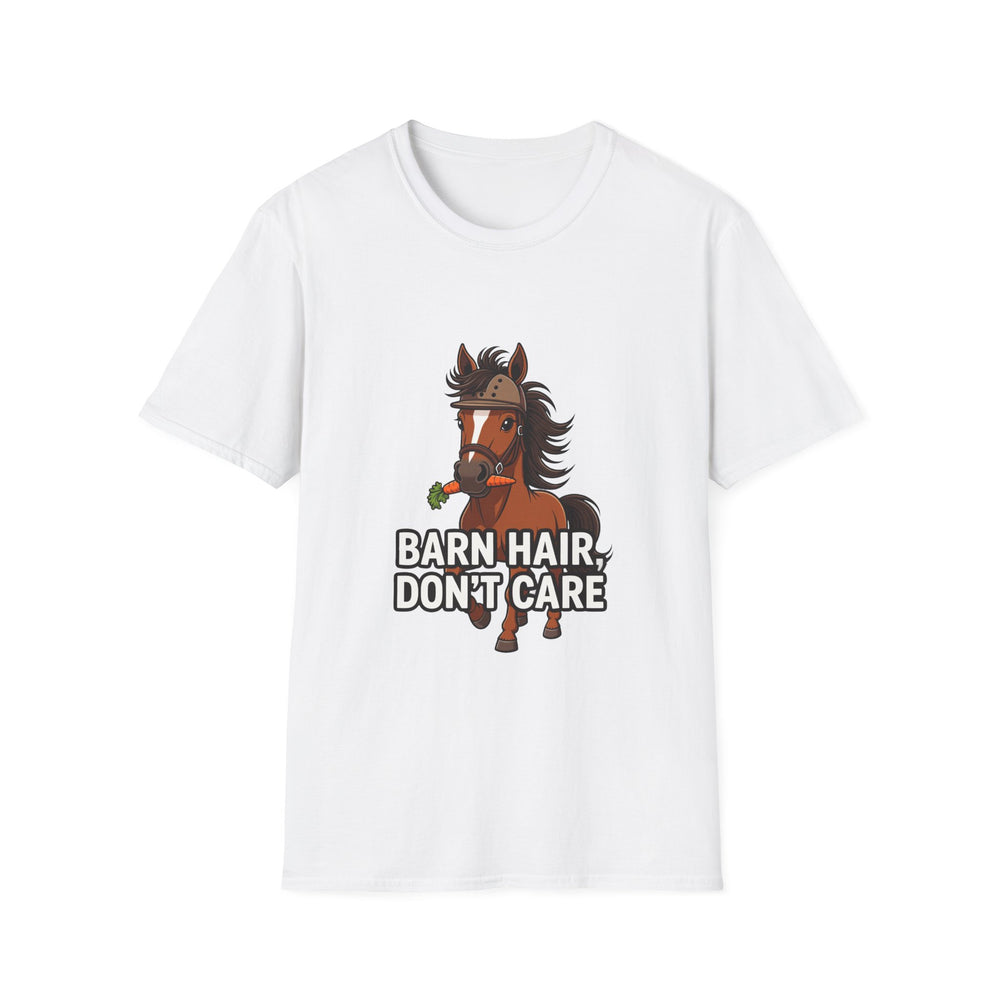 Barn Hair, Don't Care Funny Equestrian T-Shirt