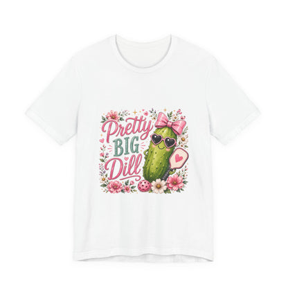 Pretty Big Dill T‑Shirt — Cute Pickleball Graphic Tee with Floral Accents