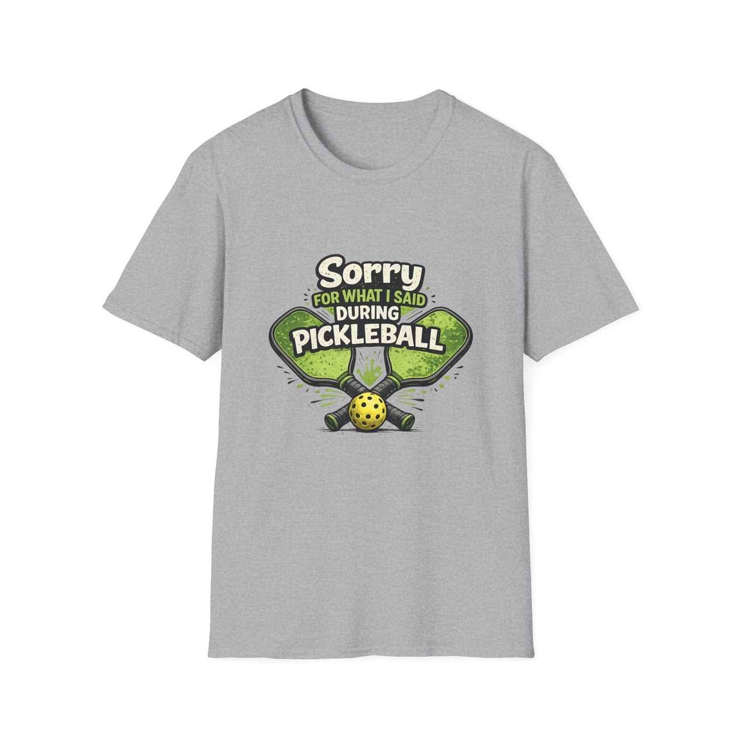 Pickleball T-Shirt — “Sorry For What I Said During Pickleball” Funny Sports Tee
