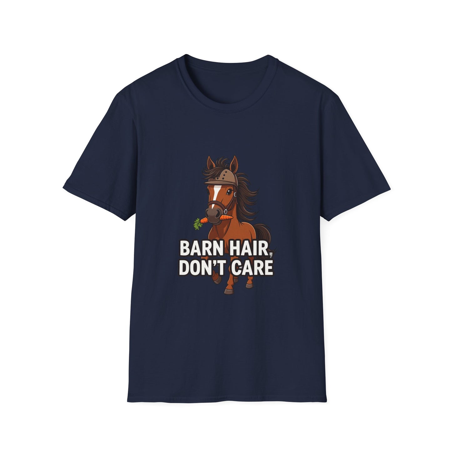 Barn Hair, Don't Care Funny Equestrian T-Shirt