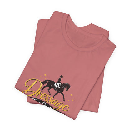 Dressage Is Poetry In Motion T-Shirt — "Dressage Is Poetry In Motion" Equestrian Tee