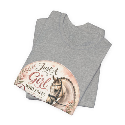 Just A Girl Who Loves Dressage Equestrian T-Shirt