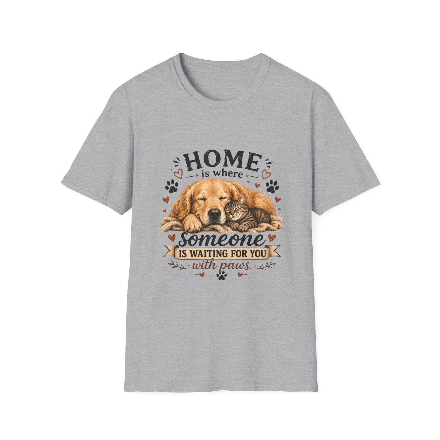 T-Shirt — "Home is where someone is waiting for you with paws" Cute Golden Retriever Dog & Cat Cozy Tee