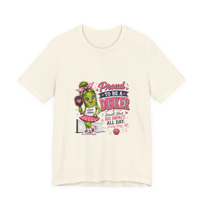Proud To Be A Dinker T-Shirt — Cute Pickle Mascot Cheerleader Tee