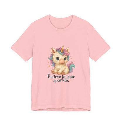Believe in Your Sparkle Cute Unicorn T-Shirt
