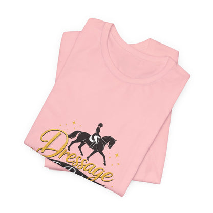 Dressage Is Poetry In Motion T-Shirt — "Dressage Is Poetry In Motion" Equestrian Tee