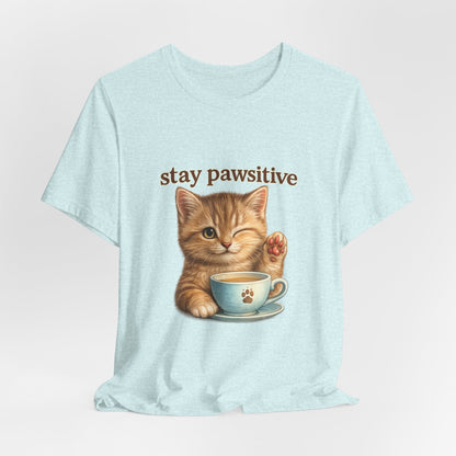 Stay Pawsitive Cute Cat T-Shirt
