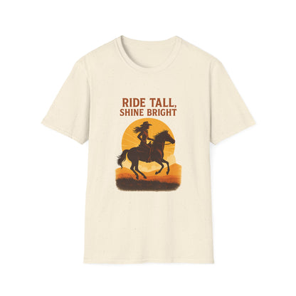 Ride Tall, Shine Bright Western Cowboy T-Shirt