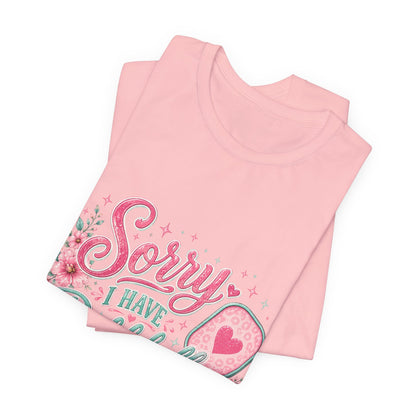Sorry I Have Pickleball Tee — Cute Floral Pickleball T‑Shirt for Players