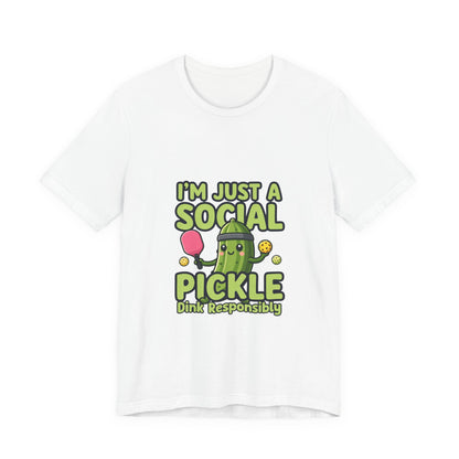 Social Pickle Tee — "I'm Just a Social Pickle" Funny Graphic T-Shirt