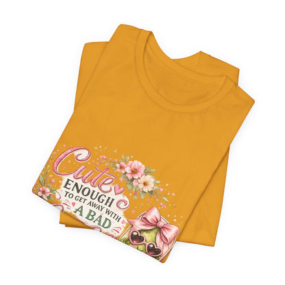Cute Enough to Get Away with a Bad Line Call Funny Pickleball T-Shirt