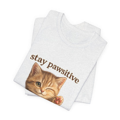 Stay Pawsitive Cute Cat T-Shirt