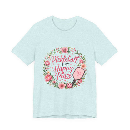 Pickleball Is My Happy Place T-Shirt — Floral Pink Paddle Tee
