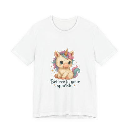 Believe in Your Sparkle Cute Unicorn T-Shirt